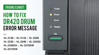 How to Fix DR420 Replace Drum Error on Brother HL2130 HL2230 HL2240D HL2270DW HL2275DW [upl. by Iem567]