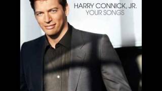 Harry Connick Jr  Your Song [upl. by Darryn]