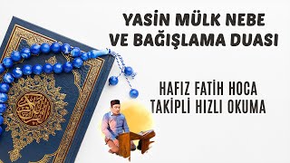 Yasin Mülk Nebe Ve Duası [upl. by Emrich]