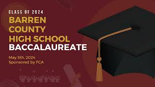 Barren County Baccalaureate 2024 [upl. by Perlis]