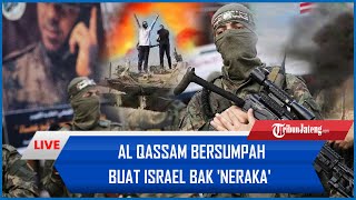 🔴Habis Kesabaran Al Qassam Bersumpah Buat Israel Bak Neraka hingga Kendalikan Medan Perang [upl. by O'Rourke]