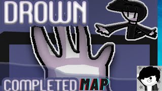 Drown Completed MAP  2k Followers Scratch Special [upl. by Willtrude68]