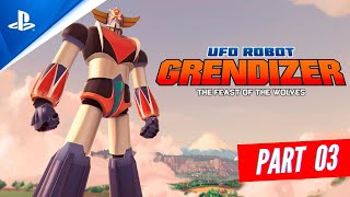 UFO ROBOT GRENDIZER  The Feast of the Wolves  Part 03 Gameplay PS5 amp PS4 Games [upl. by Eneg]