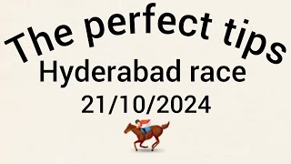 HYDERABAD HORSE RACE TIPS 21 OCTOBER 2024 THE PERFECT TIPS 21102024 [upl. by Ainahtan]