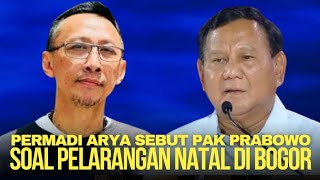 🔴 MANTAP‼️ PERMADI ARYA AKHIRNYA ANGKAT BICARA SOAL PELARANGAN NATAL JEMAAT GPdI DI BOGOR [upl. by Chilson]