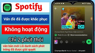 Spotify mod apk không hoạt động  Spotify Problem Solved  Spotify playlist is empty Problem Fixed [upl. by Ellehcram]