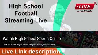 Friday Night  High School Football Streaming Live amp On Demand amp Today High School Football [upl. by Werby]