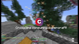 CrossSine consuming supercraft [upl. by Adekan]