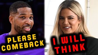 Tristan Thompson Begs Khloe Kardashian to Come Back With Heartfelt Message [upl. by Iz494]