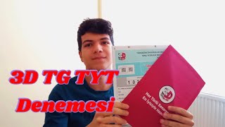 3D TG TYT Denemesi Nasıldı 3Dnin En Büyük Hatası [upl. by Seidule]