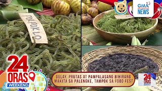 ICYMI Mga pambihirang gulay sa food fest good vibes sa graduation at  24 Oras Weekend [upl. by Atiloj]