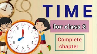 Class 2 Maths Time Clock amp Calendar Grade 2 Worksheet Whole Half Past Quarter Past amp Quarter To [upl. by Eignav800]