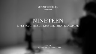 Mount St Helen Nineteen Live from The Simpkins Lee Theatre Oxford [upl. by Ahsetal]