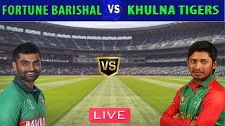 Live Fortune Barishal vs Khulna Tigers  FB vs KT  Bangladesh Premier League 2024 [upl. by Rachele720]