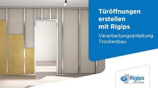 Erstellung von Türöffnungen  Rigips Verarbeitungsanleitung Trockenbau [upl. by Aneehsal]