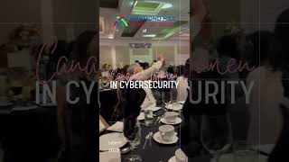 Canadian Women in Cybersecurity 2023 [upl. by Nitin]