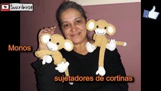 Monos a crochet técnica amigurumi Sujetadores de cortinas [upl. by Moffitt]