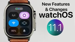 watchOS 111 Everything New [upl. by Cohberg641]