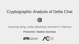 USENIX Security 24  Cryptographic Analysis of Delta Chat [upl. by Naillimxam]