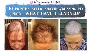 Thinking about buzzing or shaving your head I did mine 10 months ago here is what I have learned [upl. by Ennairam]