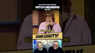 Dead Comics Club 😆 Mitch Hedberg 😂 DAMN GRAVITY funny standupcomedy [upl. by Coben]