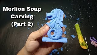 Merlion soap carving tutorial slowed Part 2 [upl. by Ymeraj]