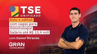 Concurso TSE Unificado  Saiu o edital com vagas para Odontologia Salário até R 139 mil [upl. by Neumann564]