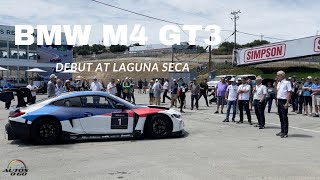 BMW M4 GT3 debut at Laguna Seca [upl. by Neelcaj]