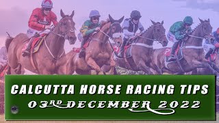 KOLKATA HORSE RACING TIPS 3rd DECEMBER 2022 [upl. by Hitchcock]