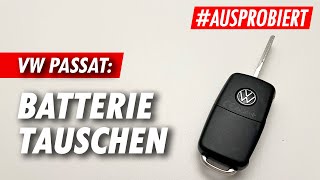 VW Passat Schlüssel Batterie wechseln ✅ [upl. by Valoniah]