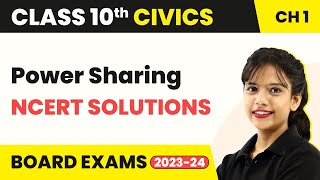 Class 10 SST Civics Chapter 1  Power Sharing  NCERT Solutions 202223 [upl. by Atte]