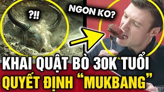 Khai quật được HÓA THẠCH BÒ TÓT 30000 năm tuổi nhóm khoa học quyết định MUKBANG thử  Tin 3 Phút [upl. by Yatnoj708]