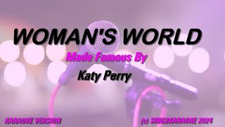 Katy Perry WOMANS WORLD Karaoke Version Lyrics [upl. by Artimid]