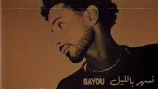 Bayou  Neshar Belel Official Audio [upl. by Penrose98]