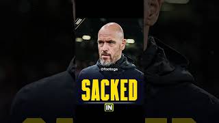 Ten Hag Sacked By Manchester United [upl. by Filipe]