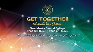 Get together Song 2003 OL amp 2006 AL Batch අතීතයට එක දවසක් [upl. by Glover447]