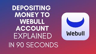 How To Deposit Money To Webull Account 2024 [upl. by Vey477]