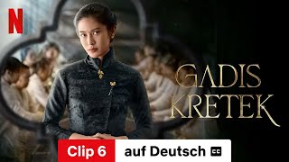 Gadis Kretek Staffel 1 Clip 6 mit Untertitel  Trailer auf Deutsch  Netflix [upl. by Nikolos]