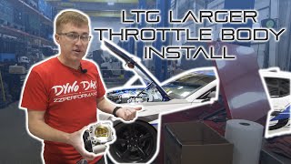 ZZP Install  LTG Larger Throttle Body [upl. by Lorac]