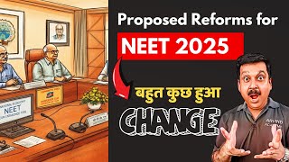 Proposed Reforms for NEET 2025🔥 बहुत कुछ हुआ CHANGE 🎯 NEET 2025 Latest Update arvindneet [upl. by Jun]