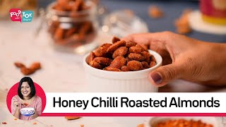 Honey Chilli Roasted Almonds Recipe  Easy Snack Honey Roasted Almonds Without Oven [upl. by Doralynn]