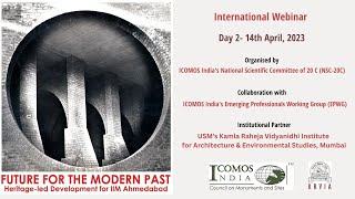 Day 22 Future for the Modern Past Heritageled Development for IIM Ahmedabad [upl. by Cord]