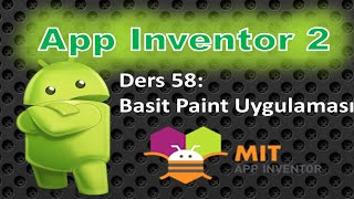 App Inventor2Ders58Basit Boyama Uygulaması Yapımı [upl. by Nomma]