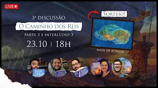 🔴 DISCUSSÃO 3 O CAMINHO DOS REIS BRANDON SANDERSON [upl. by Jansson153]