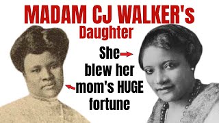 Madam CJ Walkers Daughter Who Blew Through Her Fortune  First Black American Millionaire [upl. by Lurie]