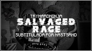 tryhardninja  salvaged rage  subtitulada [upl. by Nivak]