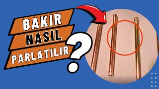 Bakır Nasıl Temizlenir Parlatılır  Soltek Kimya [upl. by Eisenberg749]