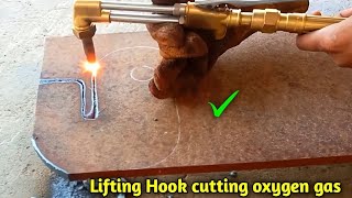 Many people do not know how a lifting hook is cut with the help of oxygen gas cutting [upl. by Ahsaf]