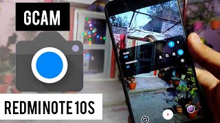 Gcam para Redmi note 10S 2023V 87 Google Camera for Redmi note 10s mejorar las fotos increíble🚀🚀 [upl. by Nybbor652]