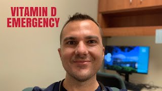 Vitamin D Emergency Hospital Rant [upl. by Turnbull]